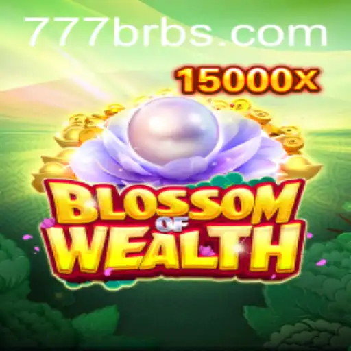 Blossom of Wealth: Exploring the Entrancing World of 777 BR