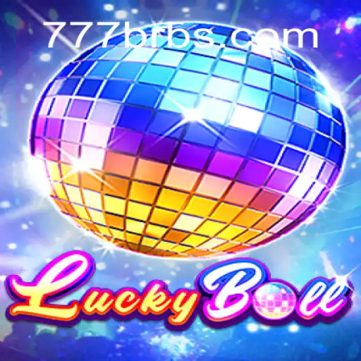 Mastering LuckyBall: The Ultimate Guide to 777 BR Game Dynamics