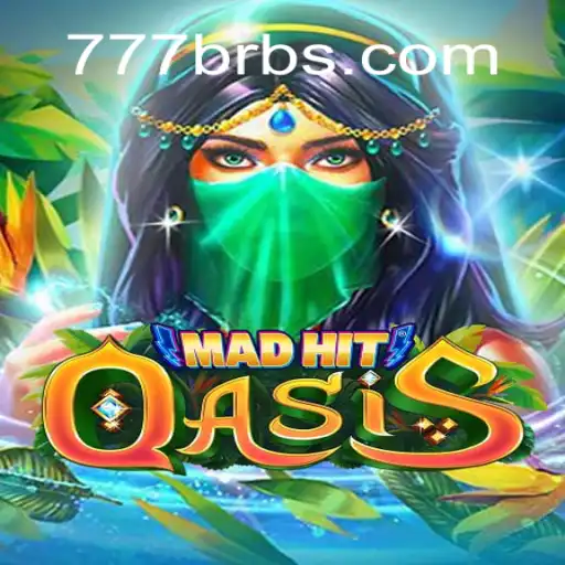 Discover the Thrilling World of MadHitOasis: An In-Depth Guide to 777 BR