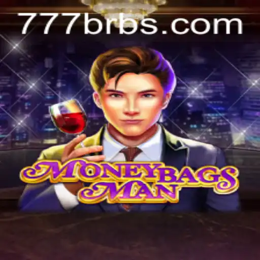 Exploring MoneybagsMan: A New Gaming Experience with a Twist of 777 BR